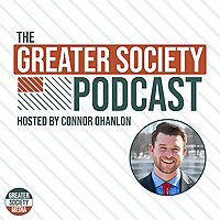 The Greater Society Podcast