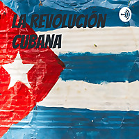 La Revolución cubana