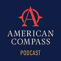 The American Compass Podcast
