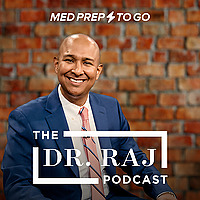 The Dr. Raj Podcast
