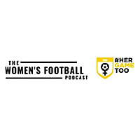 The Women's Football Podcast