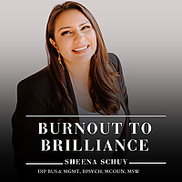 Burnout to Brilliance - For Women in Business & Corporate who want more Energy, Less Burnout