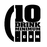 10 Drink Minimum