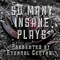 So Many Insane Plays