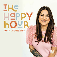 The Happy Hour with Jamie Ivey
