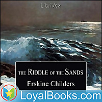 The Riddle of the Sands by Erskine Childers