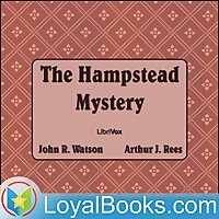 The Hampstead Mystery by John R. Watson