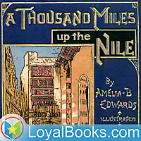 A Thousand Miles up the Nile by Amelia B. Edwards