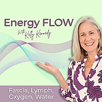 Energy FLOW with Kelly Kennedy