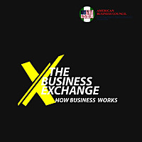 The Business Exchange: How Business Works
