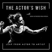 The Actor's Wish