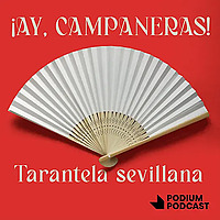 ¡Ay, campaneras!