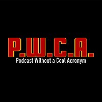 the Podcast Without a Cool Acronym