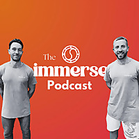 The Immerse Podcast