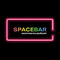 The Space Bar: Ecommerce Podcast by Space 48