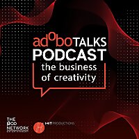 ADOBO Talks Podcast: The Business Of Creativity