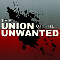 The Union of the Unwanted