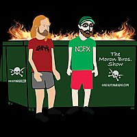 The Moron Bros Show