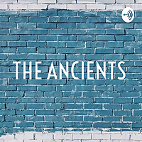 THE ANCIENTS