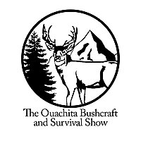 The Ouachita Bushcraft & Survival Show