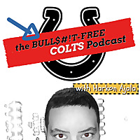 The B******T-Free COLTS Podcast with Harkon Ajala!