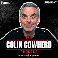The Colin Cowherd Podcast