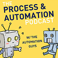 The Process & Automation Podcast