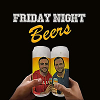 Friday Night Beers