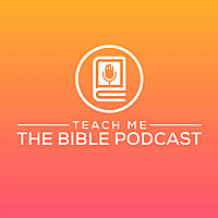 Teach Me The Bible