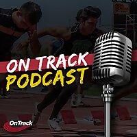 The On Track & Field Podcast!