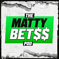 The MATTY BETSS Pod ?