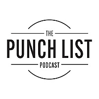 The Punch List Podcast