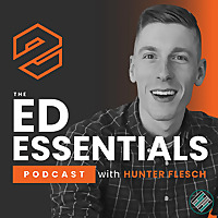 The Ed Essentials Podcast