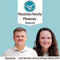 Physician Family Finances Podcast
