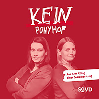 Kein Ponyhof - Aus dem Alltag einer Sozialberatung