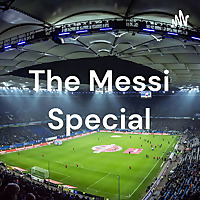 The Messi Special