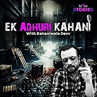 Ek Adhuri Kahani