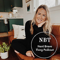 Next Brave Thing Podcast