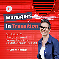 Managers in Transition für ManagerInnen und Führungskräfte in der beruflichen Neuorientierung