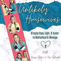 Unlikely Housewives
