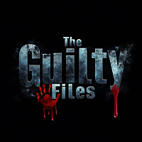 The Guilty Files