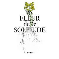 La Fleur de la Solitude