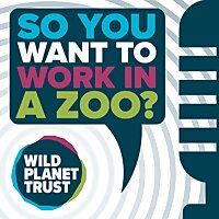 So You Want To Work In A Zoo?