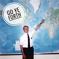 Go Ye Forth - Sharing Latter-day Saint Mission Experiences from Around the Globe