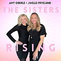 The Sisters Rising Podcast