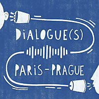 Dialogue(s) Paris-Prague