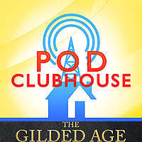 New Money, Old Rules - The Gilded Age Podcast