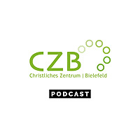 Christliches Zentrum Bielefeld | Podcast