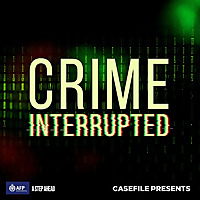 Crime Interrupted