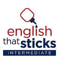 English that Sticks! - Intermediate